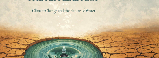 The Ripple Effect: Climate Change and the Future of Water